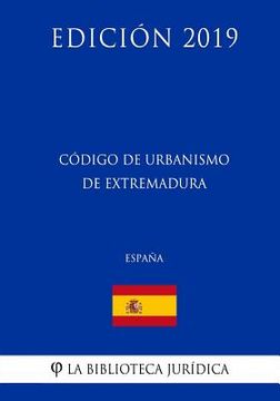 portada Código de Urbanismo de Extremadura (España) (Edición 2019)