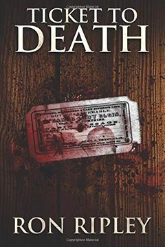 portada Ticket to Death (Haunted Collection) (Volume 8) (en Inglés)