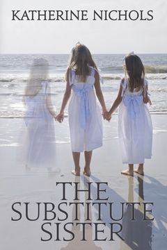 portada The Substitute Sister (in English)