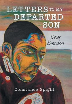 portada Letters To My Departed Son: Dear Brandon (in English)
