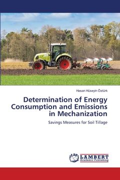 portada Determination of Energy Consumption and Emissions in Mechanization (en Inglés)