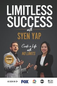 portada Limitless Success with Syen Yap (en Inglés)
