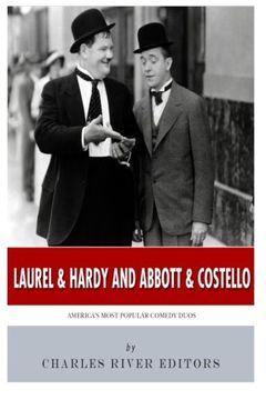 portada Laurel & Hardy and Abbott & Costello: America’s Most Popular Comedy Duos