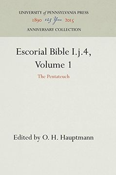 portada Escorial Bible I. J. 4, Volume 1: The Pentateuch (en Inglés)
