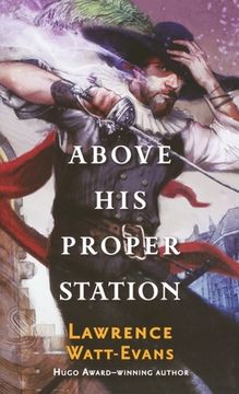portada Above his Proper Station (The Fall of the Sorcerers, 2) (en Inglés)