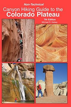 portada Non-Technical Canyon Hiking Guide to the Colorado Plateau, 7th Edition 