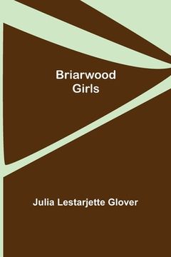 portada Briarwood Girls (en Inglés)