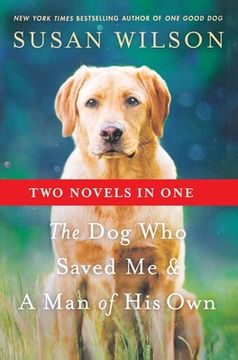 portada Dog Who Saved Me & A Man of His Own