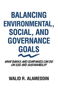 portada Balancing Environmental, Social, and Governance Goals: What Banks and Companies can do on esg and Sustainability 