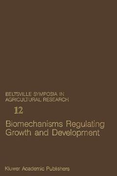 portada Biomechanisms Regulating Growth and Development (en Inglés)