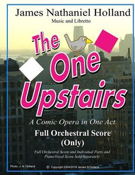 portada The One Upstairs A Comic Opera in One Act: Full Orchestral Score Only (en Inglés)