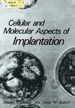 portada Cellular and Molecular Aspects of Implantation (en Inglés)