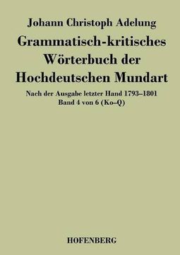 portada Grammatisch-kritisches Wörterbuch der Hochdeutschen Mundart (German Edition)