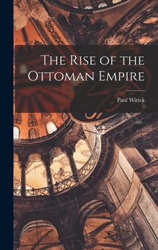 portada The Rise of the Ottoman Empire (en Inglés)
