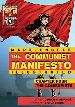 portada Communist Manifesto (Illustrated) - Chapter Four: The Communists (in English)