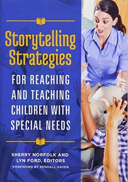 portada Storytelling Strategies for Reaching and Teaching Children with Special Needs (en Inglés)