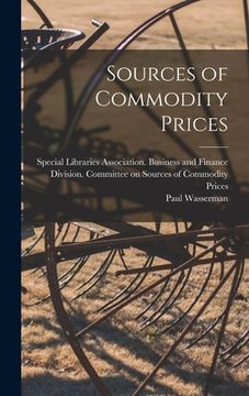 portada Sources of Commodity Prices (en Inglés)