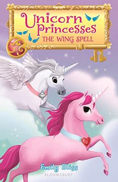 portada Unicorn Princesses 10: The Wing Spell