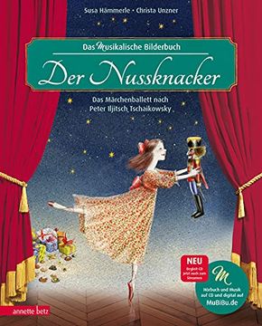portada Der Nussknacker: Märchenballett Nach Peter Iljitsch Tschaikowsky (Musikalisches Bilderbuch mit cd) (en Alemán)