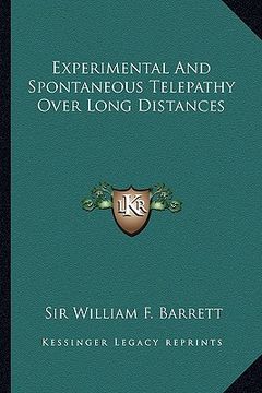 portada experimental and spontaneous telepathy over long distances (en Inglés)