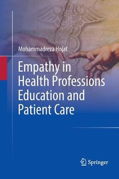 portada Empathy in Health Professions Education and Patient Care (in English)