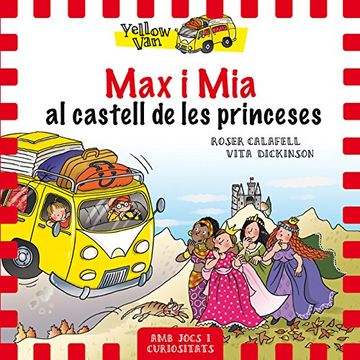 portada Yellow Van 8. Max i Mia al castell de les princeses