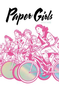 portada Paper Girls Deluxe Edition, Volume 3 (en Inglés)