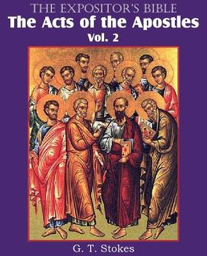 portada The Expositor's Bible The Acts of the Apostles, Vol. 2 (en Inglés)