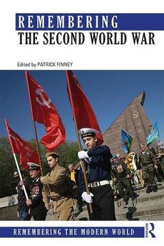 portada Remembering the Second World War (Remembering the Modern World)