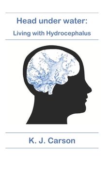 portada Head under water: Living with Hydrocephalus (en Inglés)