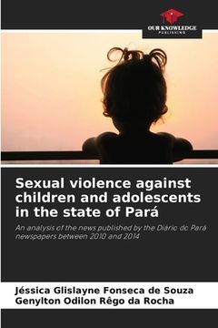 portada Sexual violence against children and adolescents in the state of Pará (en Inglés)