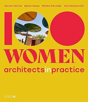 portada 100 Women: Architects in Practice (en Inglés)