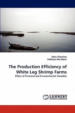 portada the production efficiency of white leg shrimp farms (en Inglés)