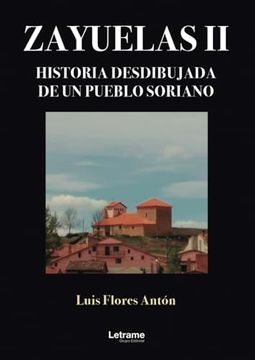 portada Zayuelas ii. Historia Desdibujada de un Pueblo Soriano