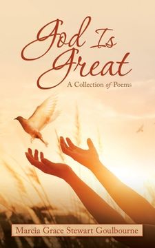 portada God Is Great: A Collection of Poems (en Inglés)