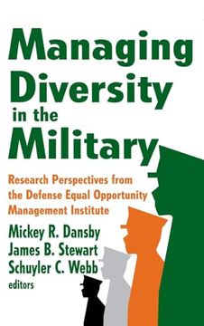 portada Managing Diversity in the Military: Research Perspectives From the Defense Equal Opportunity Management Institute