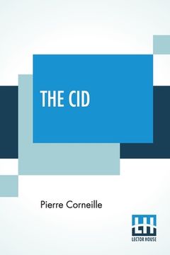 portada The Cid: A Literal Translation, By Roscoe Mongan (en Inglés)