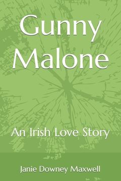 portada Gunny Malone: An Irish Love Story (en Inglés)