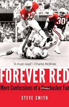 portada Forever Red: More Confessions of a Cornhusker Fan (in English)