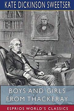 portada Boys and Girls From Thackeray (Esprios Classics) (en Inglés)
