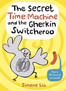 portada The Secret Time Machine and the Gherkin Switcheroo 