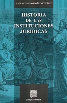 Historia De Las Institucionesjuridicas