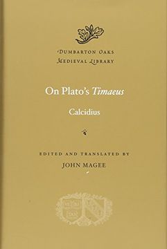portada On Plato's Timaeus (Dumbarton Oaks Medieval Library) (en Inglés)