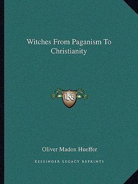 portada witches from paganism to christianity (en Inglés)