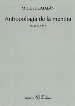 portada Antropología de la Mentira: Seudología ii (in Spanish)