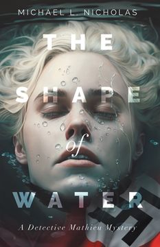 portada The Shape of Water: A Detective Mathieu Mystery (en Inglés)