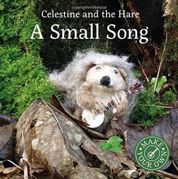 portada A Small Song (Celestine and the Hare)