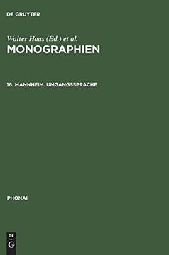 portada Monographien, 16, Mannheim. Umgangssprache (Phonai) (en Alemán)