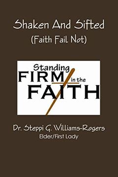 portada Shaken and Sifted (Faith Fail Not) (in English)