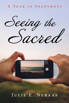 portada Seeing the Sacred (en Inglés)